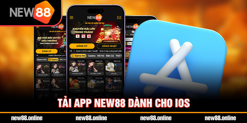 App NEW88 phù hợp với mọi thiết bị chạy hệ điều hành IOS